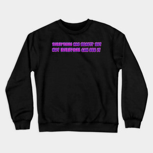 Everything Has Beauty By Confucius | Black Hoodies Motiv Concepts Crewneck Sweatshirt