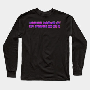 Everything Has Beauty By Confucius | Black Hoodies Motiv Concepts Long Sleeve T-Shirt
