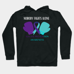 Nobody fights alone suicide prevention awareness Hoodie