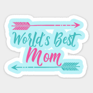 World's Best Mom Sticker
