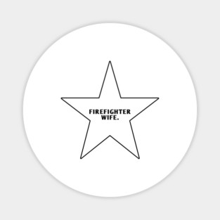 Firefighter Wife Magnet