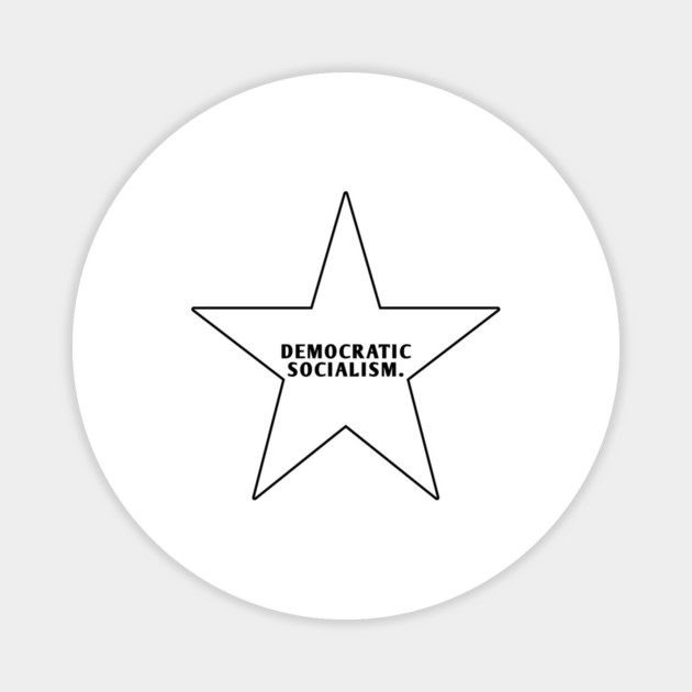 Democratic Socialism Magnet by BlackMeme94