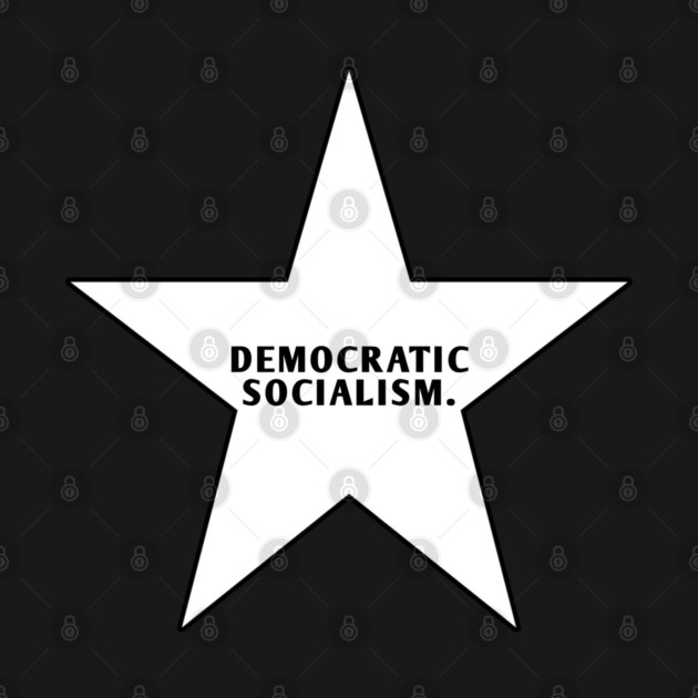 Democratic Socialism by BlackMeme94