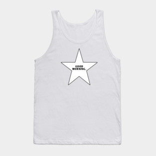 Good Morning With Star Tank Top