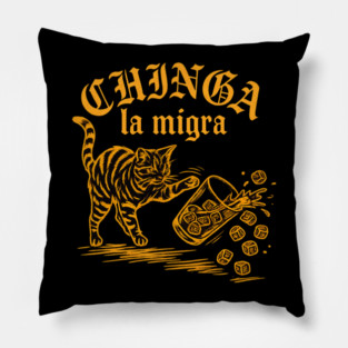chinga-la-migra Pillow