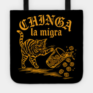 chinga-la-migra Tote