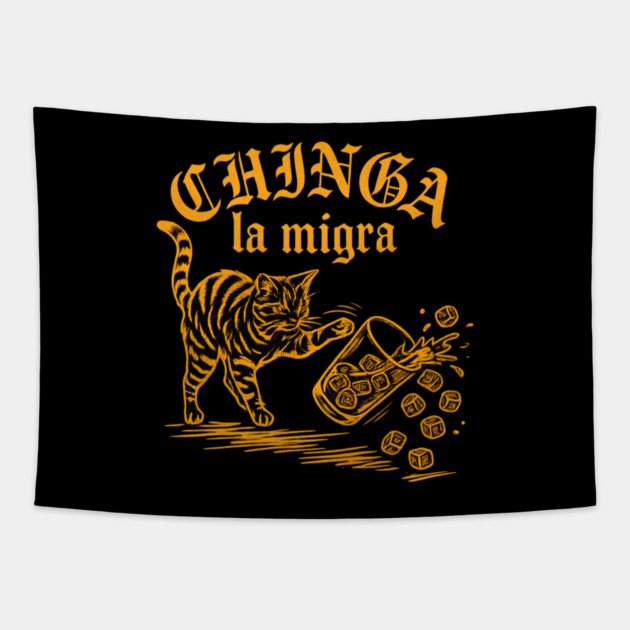 chinga-la-migra Tapestry by BlackMeme94
