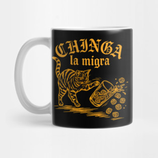 chinga-la-migra Mug