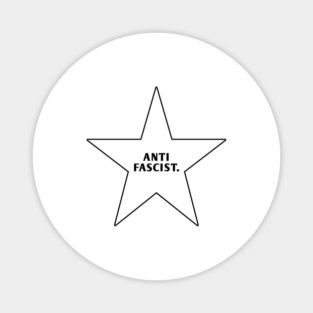 Anti Fascist With Star Magnet