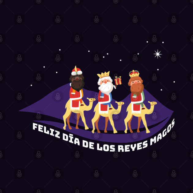 Feliz Dia De Los Reyes Magos Epiphany Three Kings by HolidayBug