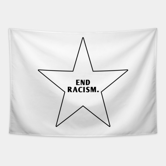 End Racism Tapestry by BlackMeme94