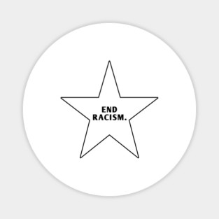 End Racism Magnet