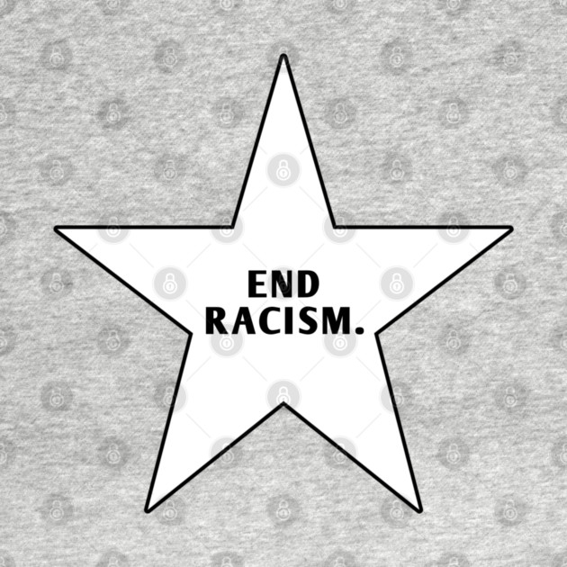 End Racism by BlackMeme94