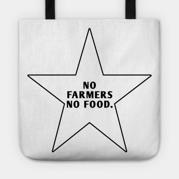No Farmers No Food Tote by BlackMeme94