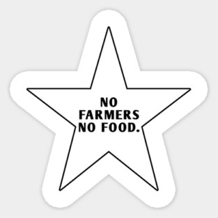 No Farmers No Food Sticker