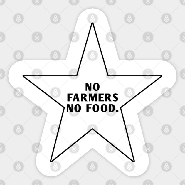 No Farmers No Food Sticker by BlackMeme94