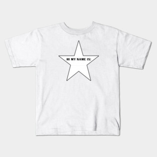 Hi My Name Is With Star Kids T-Shirt