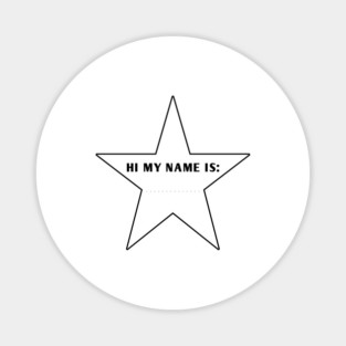 Hi My Name Is With Star Magnet
