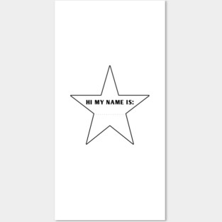 Hi My Name Is With Star Posters and Art