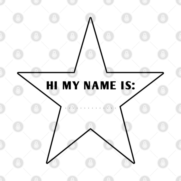 Hi My Name Is With Star by BlackMeme94
