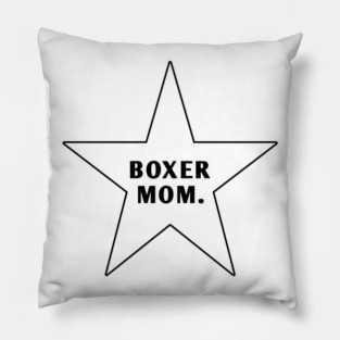 Boxer Mom With Star Pillow
