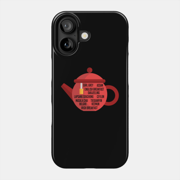 Best Black Teas Teapot Phone Case by HolidayBug