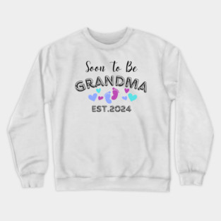 soon to be grandma est 2024 Crewneck Sweatshirt