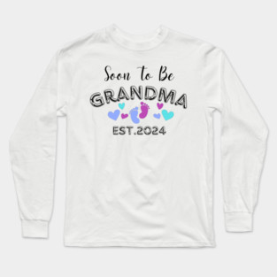 soon to be grandma est 2024 Long Sleeve T-Shirt