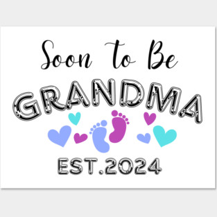 soon to be grandma est 2024 Posters and Art