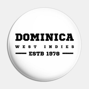Dominica Estb 1978 West Indies Pin