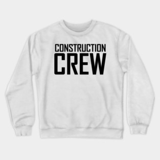 construction Crewneck Sweatshirt