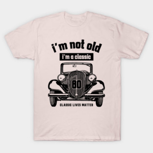 80th birthday T-Shirt