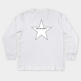 Hello my name is Kids Long Sleeve T-Shirt
