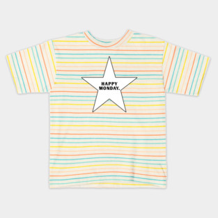 Happy Monday Kids T-Shirt