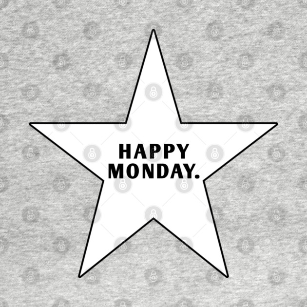 Happy Monday by BlackMeme94