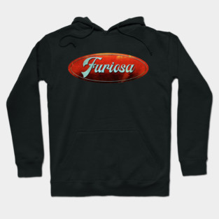 The Ford Furiosa Hoodie
