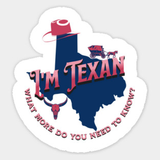 I'm Texan v1 Red Sticker