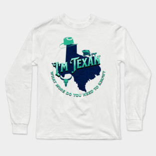 I'm Texan v1 Teal/Grunge Long Sleeve T-Shirt