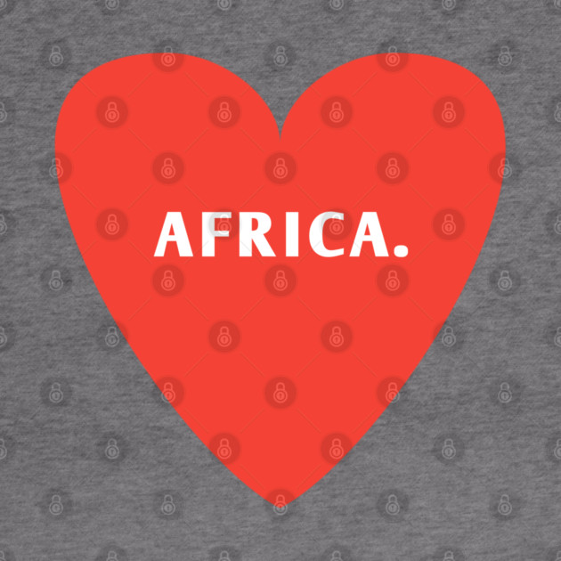 I Love Africa by BlackMeme94