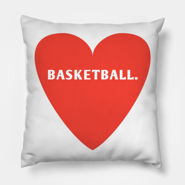 Baseball team, I Love Basketball Pillow by BlackMeme94