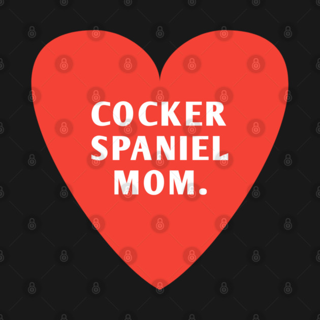 Cocker Spaniel Mom by BlackMeme94
