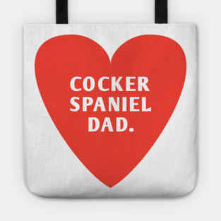 Cocker Spaniel Dad Tote