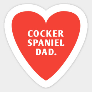 Cocker Spaniel Dad Sticker