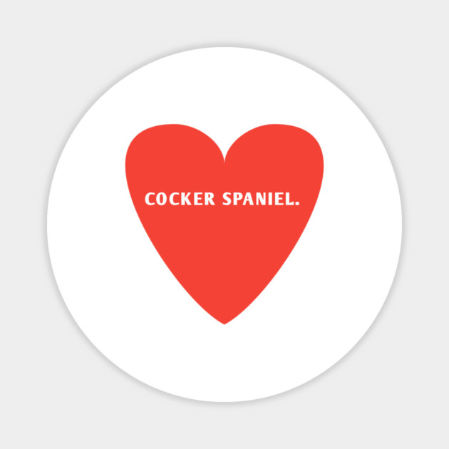 Cocker Spaniel Lover Magnet by BlackMeme94