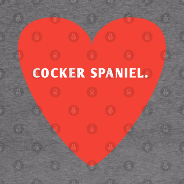 Cocker Spaniel Lover by BlackMeme94
