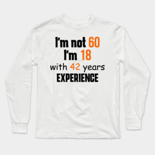 60th birthday Long Sleeve T-Shirt