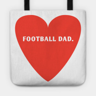 Football Lovers, Football Dad Tote