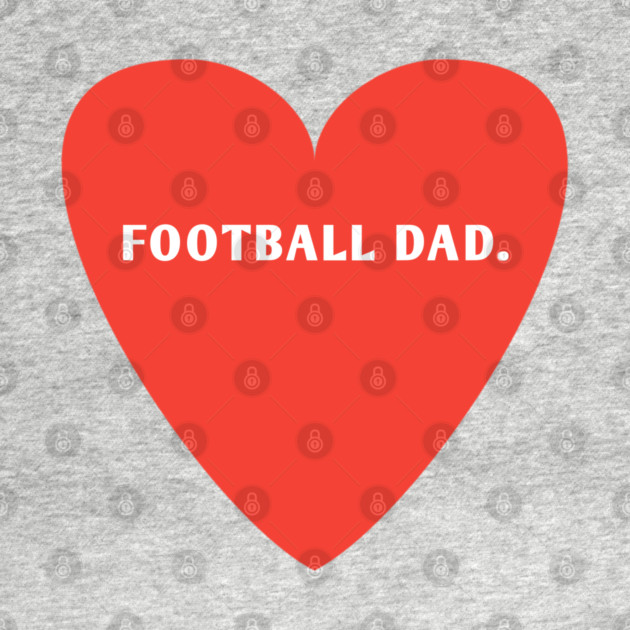 Football Lovers, Football Dad by BlackMeme94