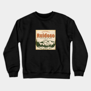 Historic Ruidoso Crewneck Sweatshirt