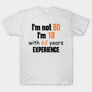 80th birthday T-Shirt